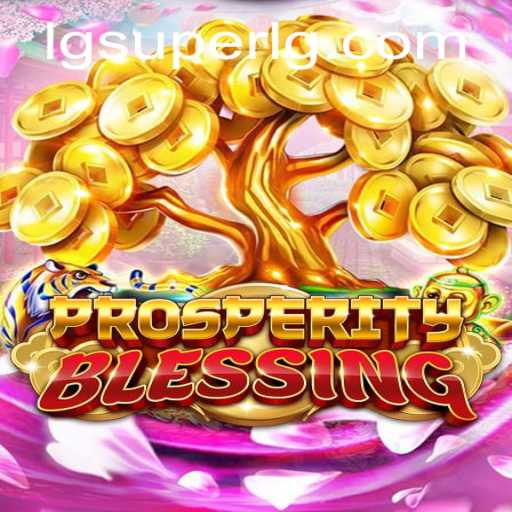 ProsperityBlessing: Unleashing the Power of SuperLG